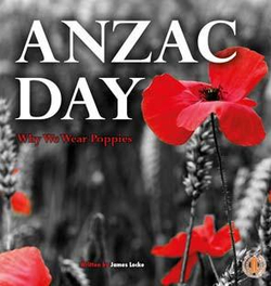 Literacy Tower - Level 15 - Non-Fiction - Anzac Day - Single 9781776500758