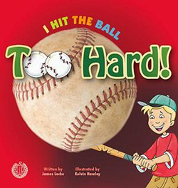 Literacy Tower - Level 3 - Fiction - I Hit The Ball Too Hard! - Single 9781776500147