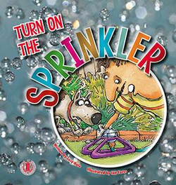 Literacy Tower - Level 5 - Fiction - Turn On The Sprinkler - Single 9781776500222