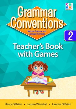 Grammar Conventions - Teacher's Book with Games: Year 2