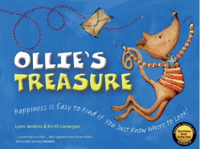 Ollie’s Treasure Happiness is Easy to Find if You Just Know Where to Look!