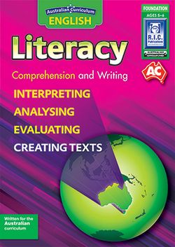 Australian Curriculum Literacy Foundation 9781925201000