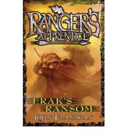 Ranger&#039;s Apprentice 7: Eraks Ransom 9781864719109