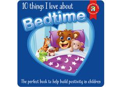 10 Things I Love About Bedtime