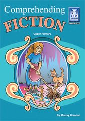 Comprehending Fiction - Upper Ages 11+ 9781863110792