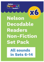 Nelson Decodable Readers Sets 6-14 Non-Fiction Pack x 228