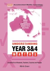 Understanding Year 3 &amp; 4 Maths 9781875462056